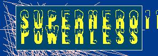 SuperheroinePowerless